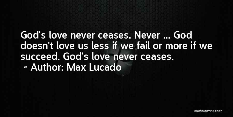 Max Lucado Quotes 1934912