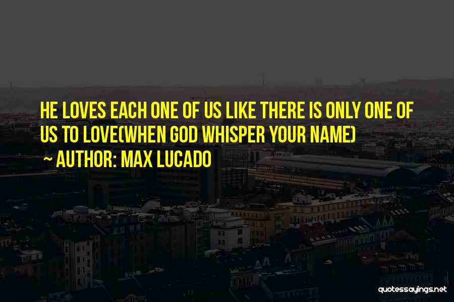 Max Lucado Quotes 2154509