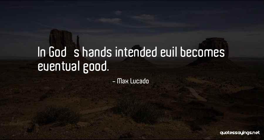 Max Lucado Quotes 382496