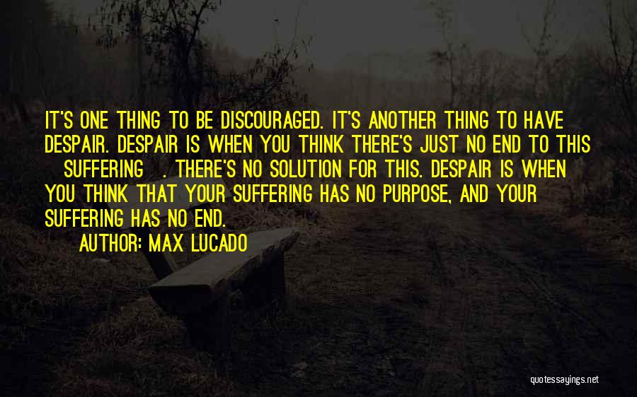 Max Lucado Quotes 585317