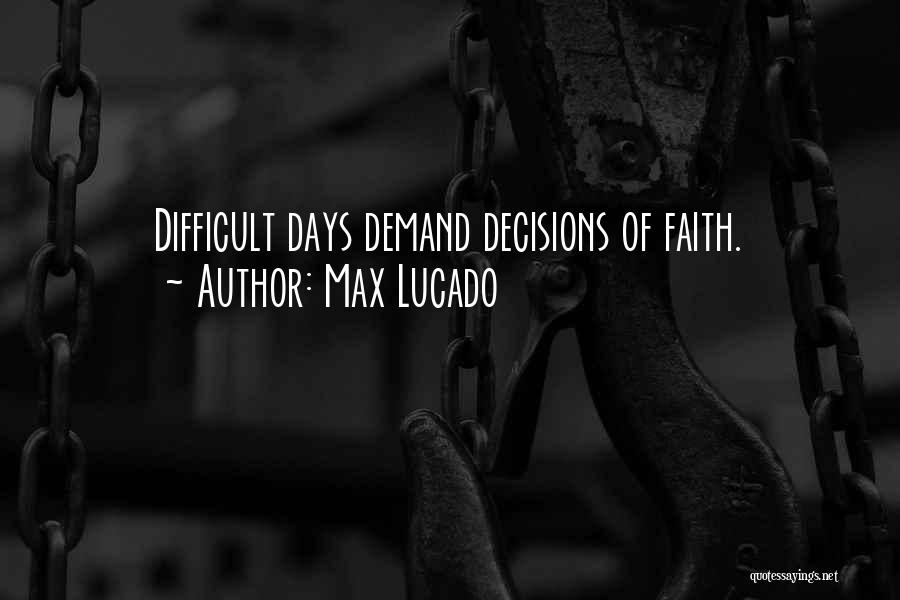 Max Lucado Quotes 606114