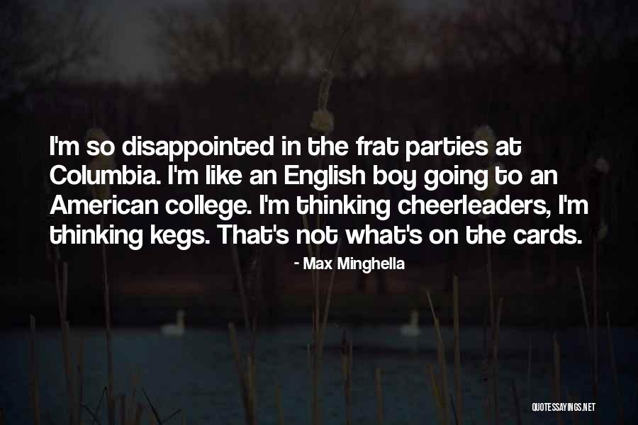Max Minghella Quotes 1007429 Max Minghella Quotes 1007429