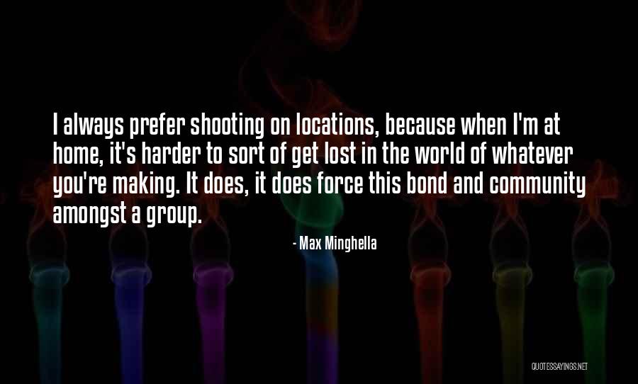 Max Minghella Quotes 1186259 Max Minghella Quotes 1186259