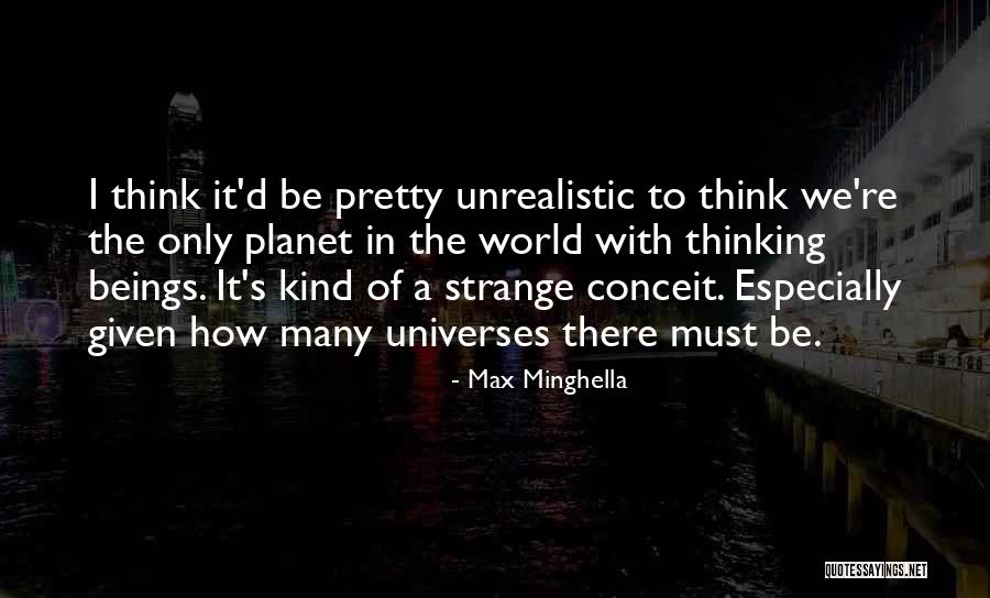 Max Minghella Quotes 1441749