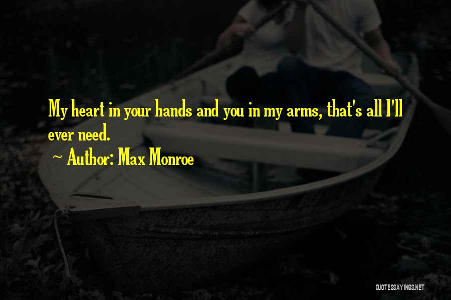 Max Monroe Quotes 391642