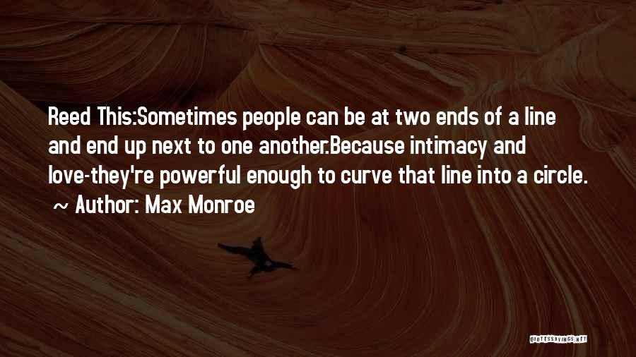 Max Monroe Quotes 668303