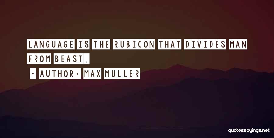 Max Muller Quotes 1069246