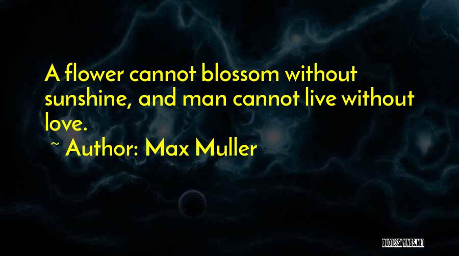 Max Muller Quotes 1890415