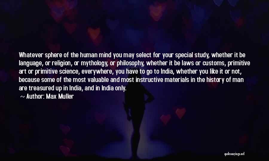 Max Muller Quotes 1988304