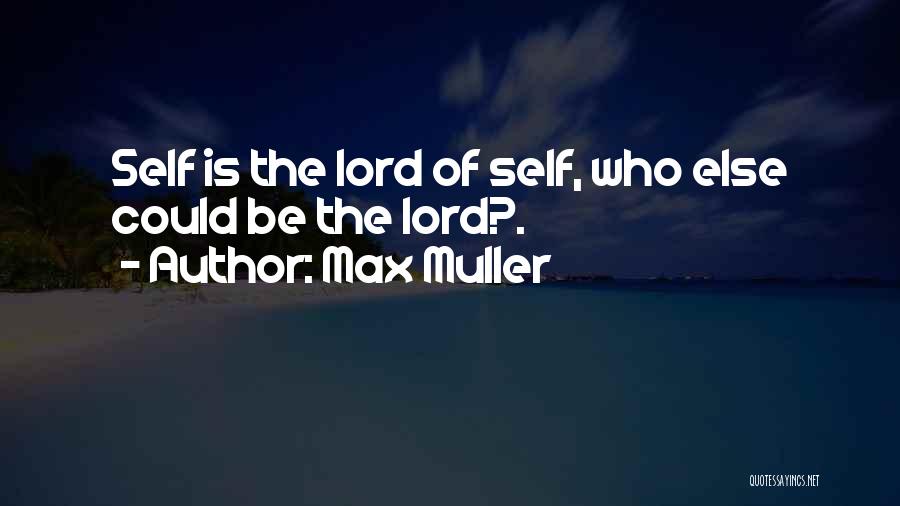 Max Muller Quotes 433444