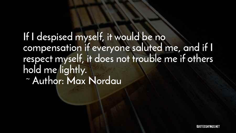 Max Nordau Quotes 1639934