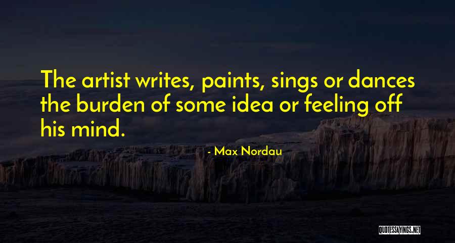 Max Nordau Quotes 683321