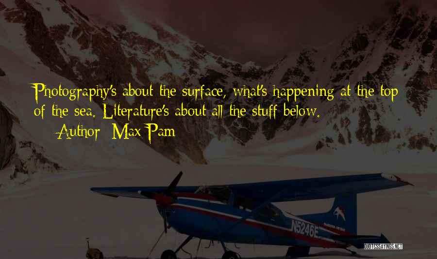 Max Pam Quotes 1819156