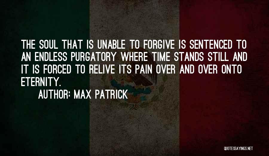 Max Patrick Quotes 1401944