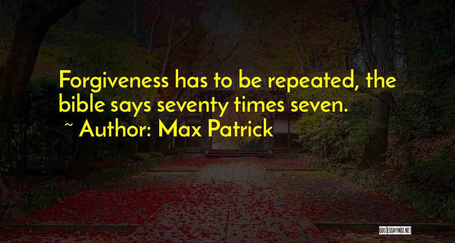 Max Patrick Quotes 1951029