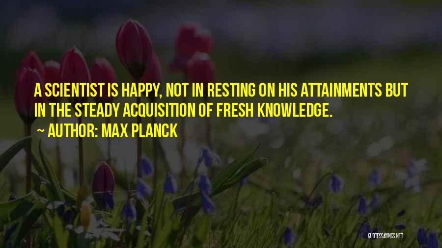 Max Planck Quotes 274873