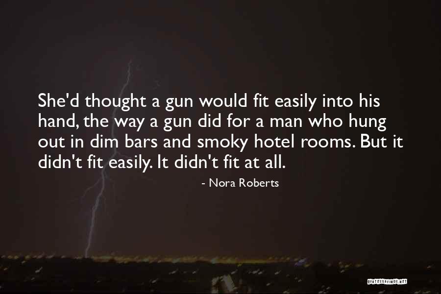 Max Quick Quotes By Nora Roberts Max Quick Quotes By Nora Roberts