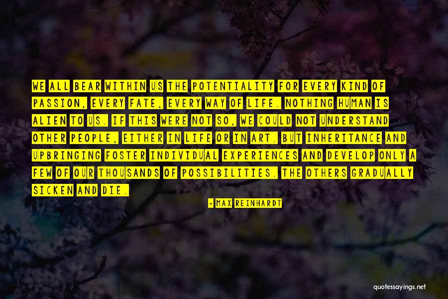 Max Reinhardt Quotes 551445
