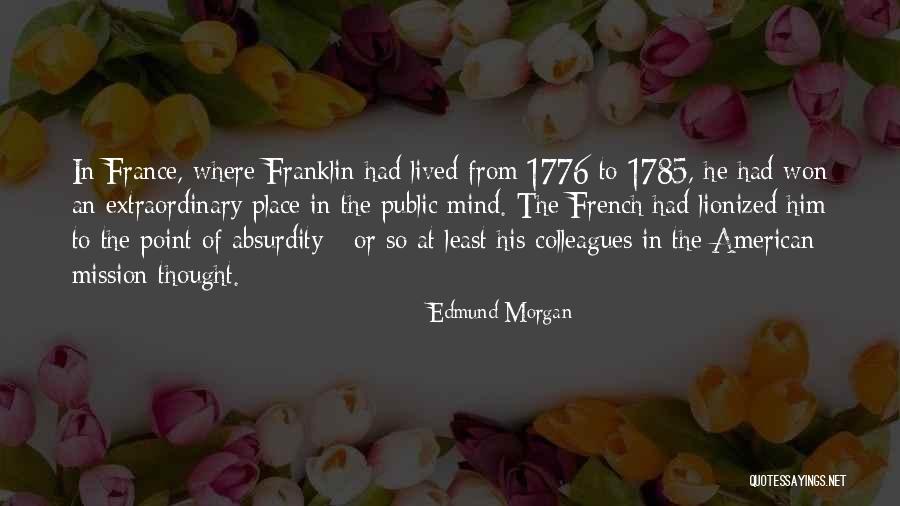 Max Ride Forever Quotes By Edmund Morgan Max Ride Forever Quotes By Edmund Morgan