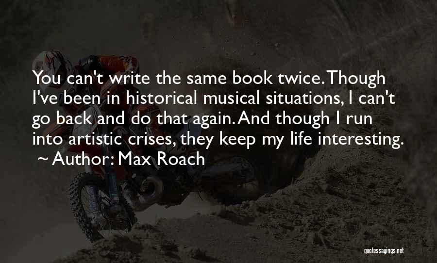Max Roach Quotes 416080