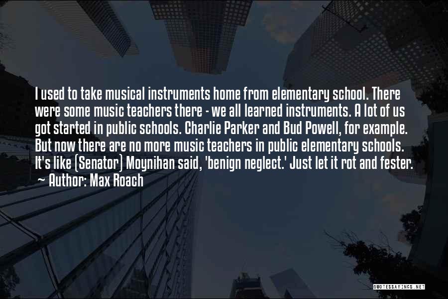 Max Roach Quotes 622446