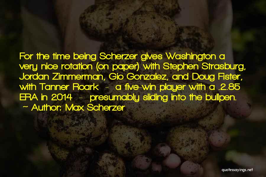 Max Scherzer Quotes 2039322