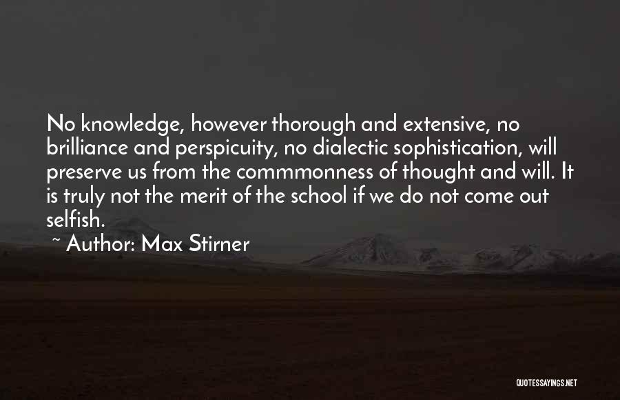 Max Stirner Quotes 1126930