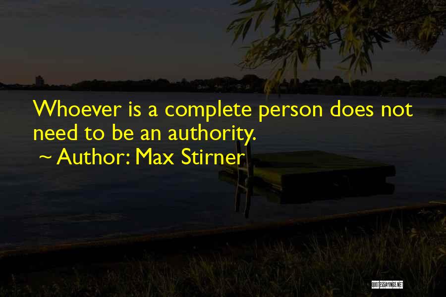 Max Stirner Quotes 1165893