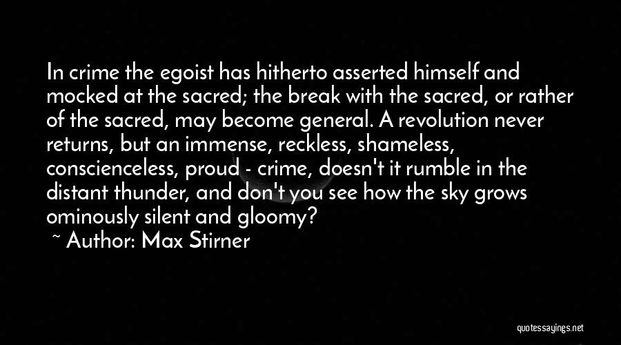 Max Stirner Quotes 1198176