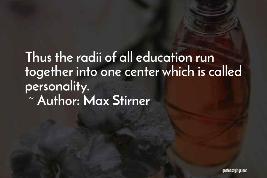 Max Stirner Quotes 1354934