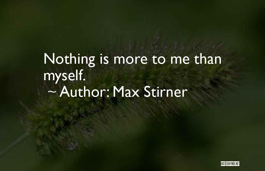 Max Stirner Quotes 1842910