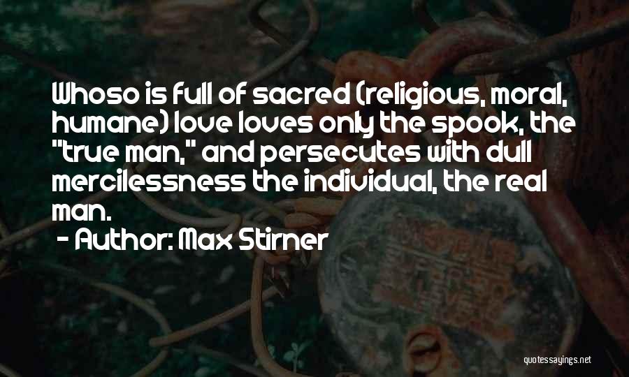 Max Stirner Quotes 1866568