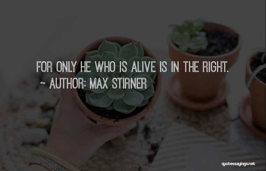 Max Stirner Quotes 1944608