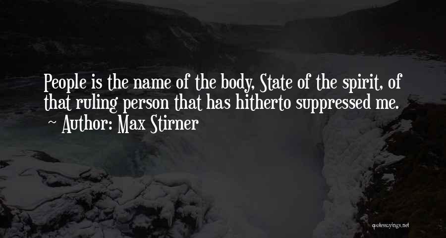 Max Stirner Quotes 520768