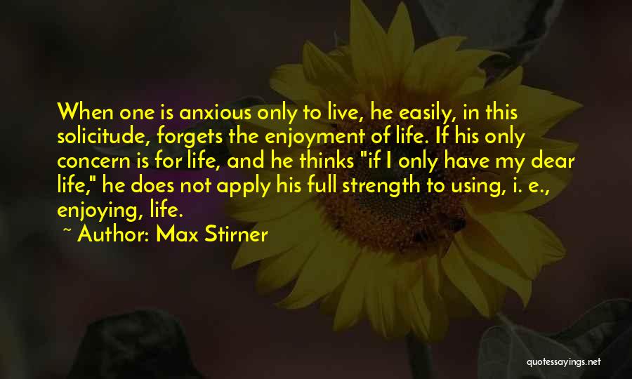 Max Stirner Quotes 673419