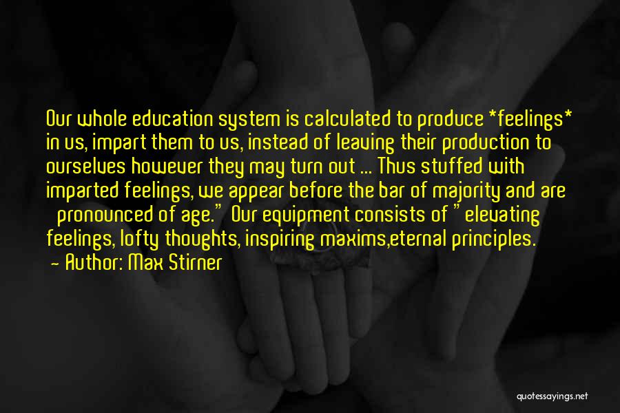 Max Stirner Quotes 841447