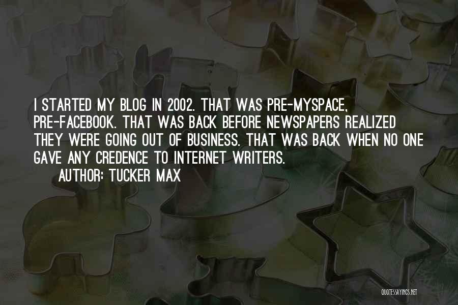 Max Tucker Quotes By Tucker Max