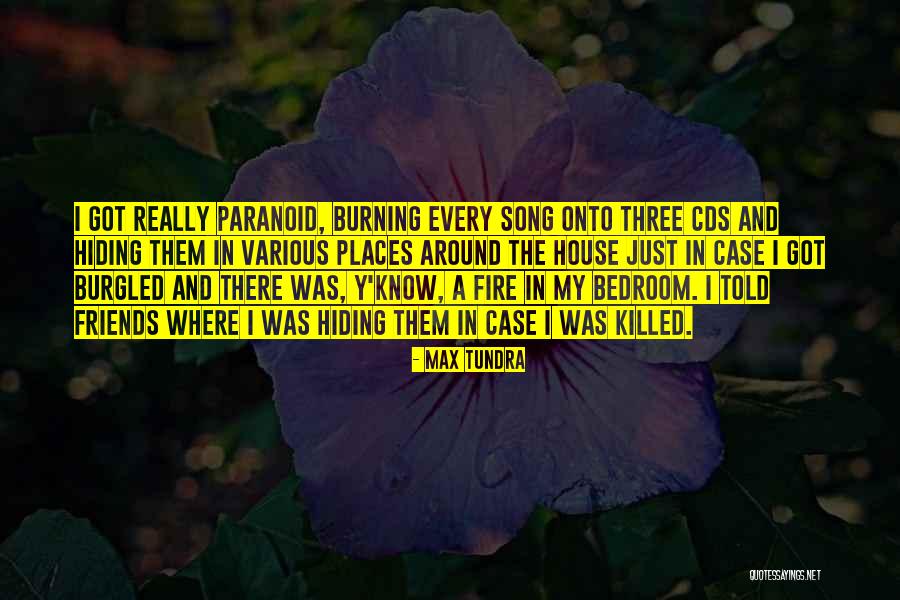 Max Tundra Quotes 1967528 Max Tundra Quotes 1967528