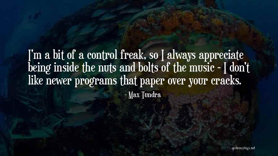 Max Tundra Quotes 610991 Max Tundra Quotes 610991