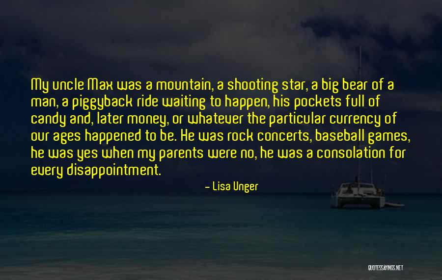 Max Unger Quotes By Lisa Unger