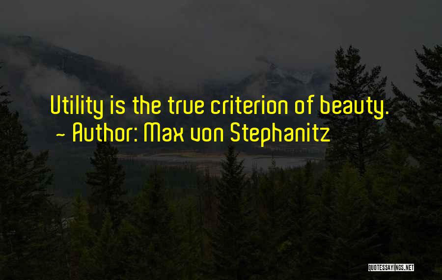 Max V Stephanitz Quotes By Max Von Stephanitz