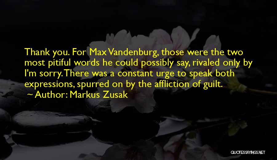 Max Vandenburg Quotes By Markus Zusak