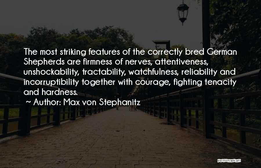 Max Von Stephanitz Quotes 1028624