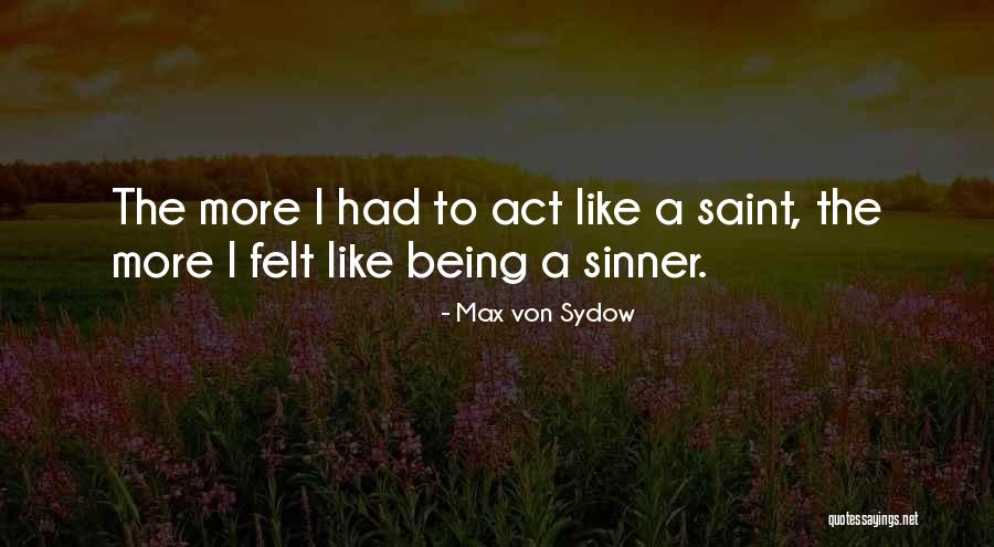 Max Von Sydow Quotes 1657725 Max Von Sydow Quotes 1657725