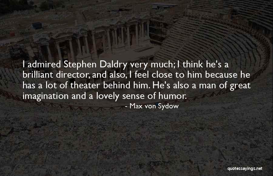 Max Von Sydow Quotes 1741597