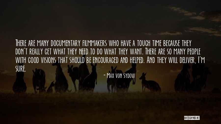 Max Von Sydow Quotes 1754669 Max Von Sydow Quotes 1754669