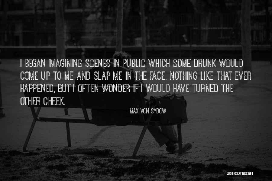 Max Von Sydow Quotes 183577 Max Von Sydow Quotes 183577