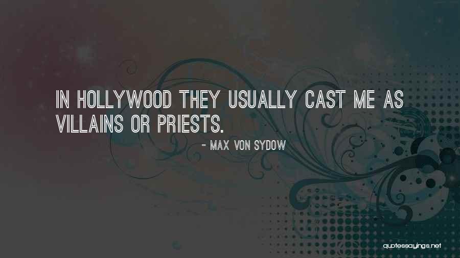 Max Von Sydow Quotes 1877473 Max Von Sydow Quotes 1877473