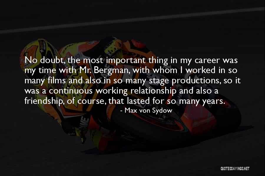 Max Von Sydow Quotes 2140019 Max Von Sydow Quotes 2140019
