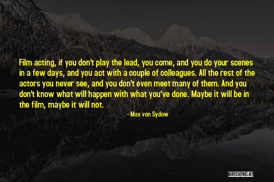 Max Von Sydow Quotes 656530